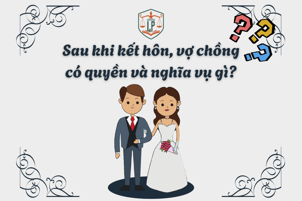 quyền và nghĩa vụ của vợ chồng